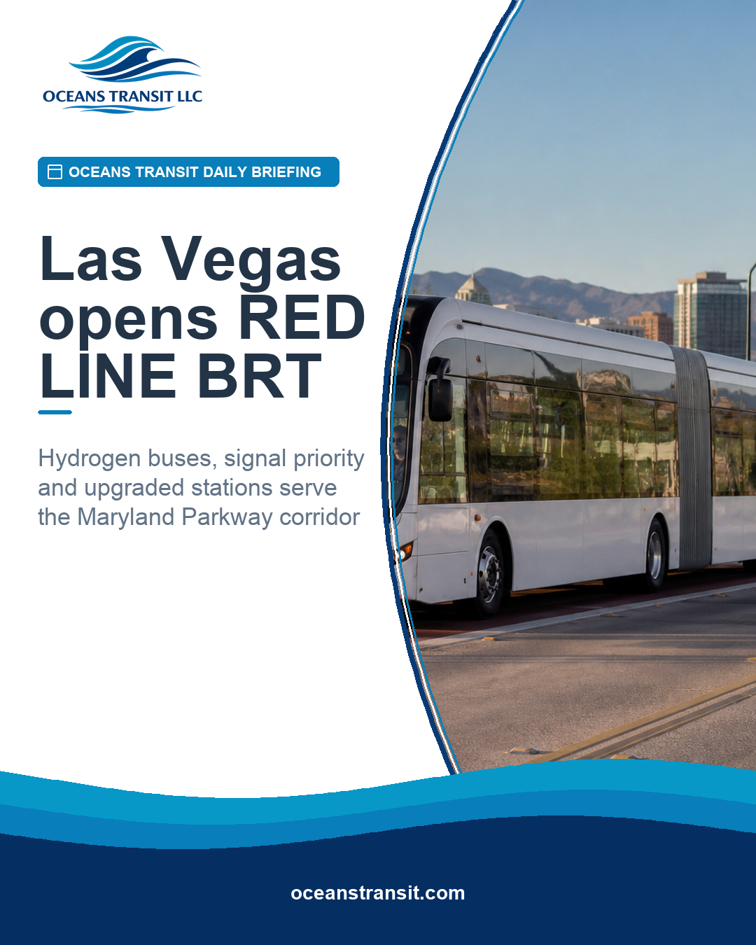 Oceans Transit briefing graphic with a generic articulated bus, shaded platform and desert city illustration representing the Las Vegas RED LINE.