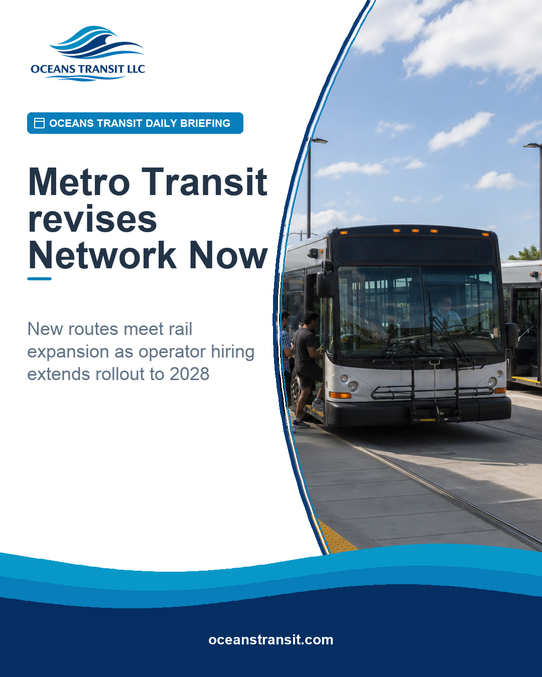 Oceans Transit Daily Briefing graphic with a generic contextual photo of buses connecting with light rail at a transit hub.