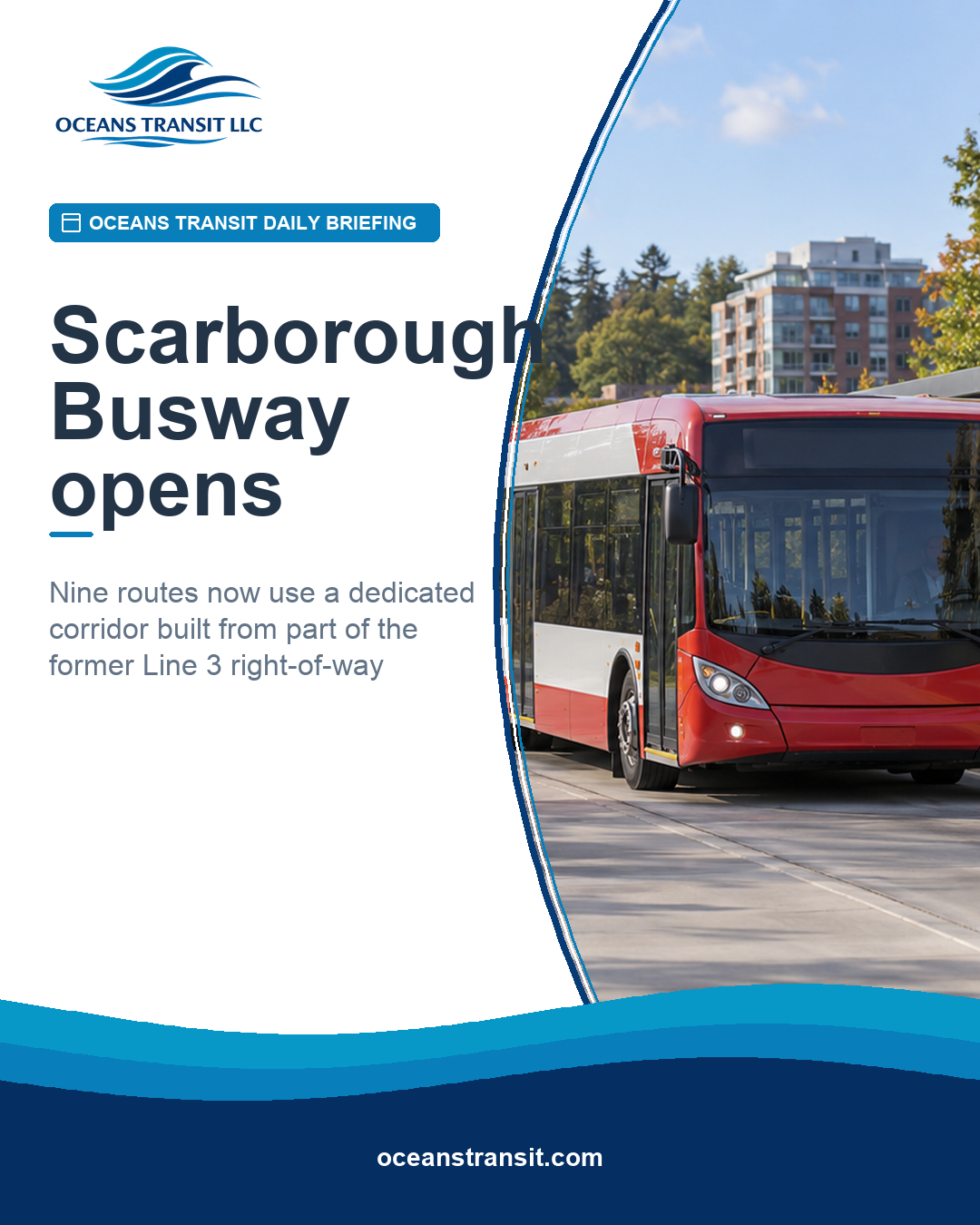 Oceans Transit Daily Briefing graphic with a generic articulated city bus operating on a landscaped dedicated busway.