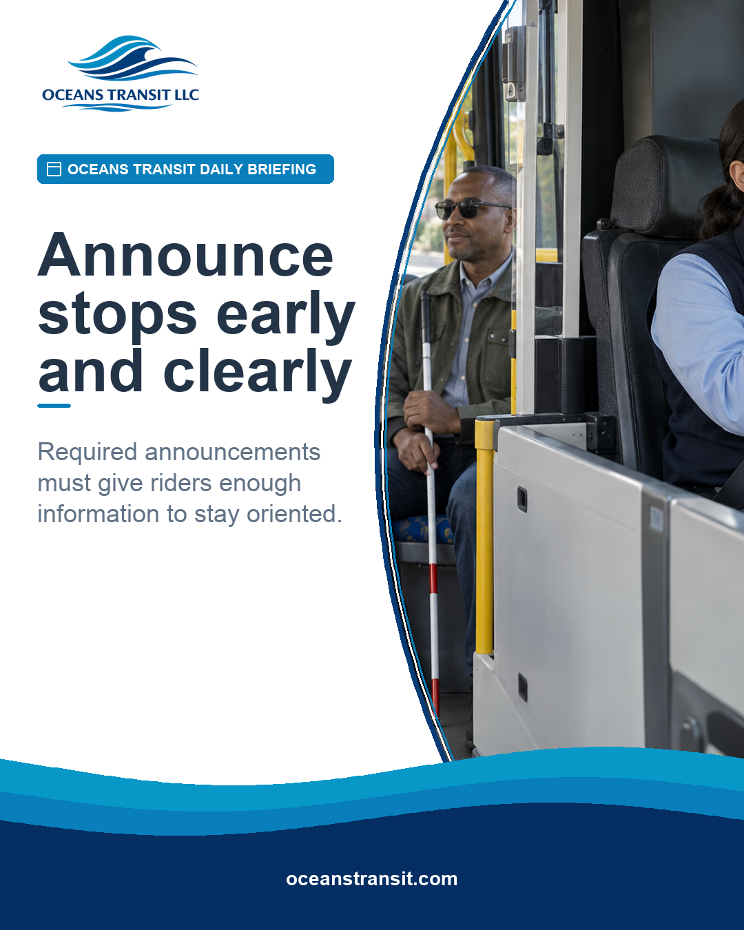 A generic bus operator makes an onboard announcement while a seated passenger with a white cane listens.