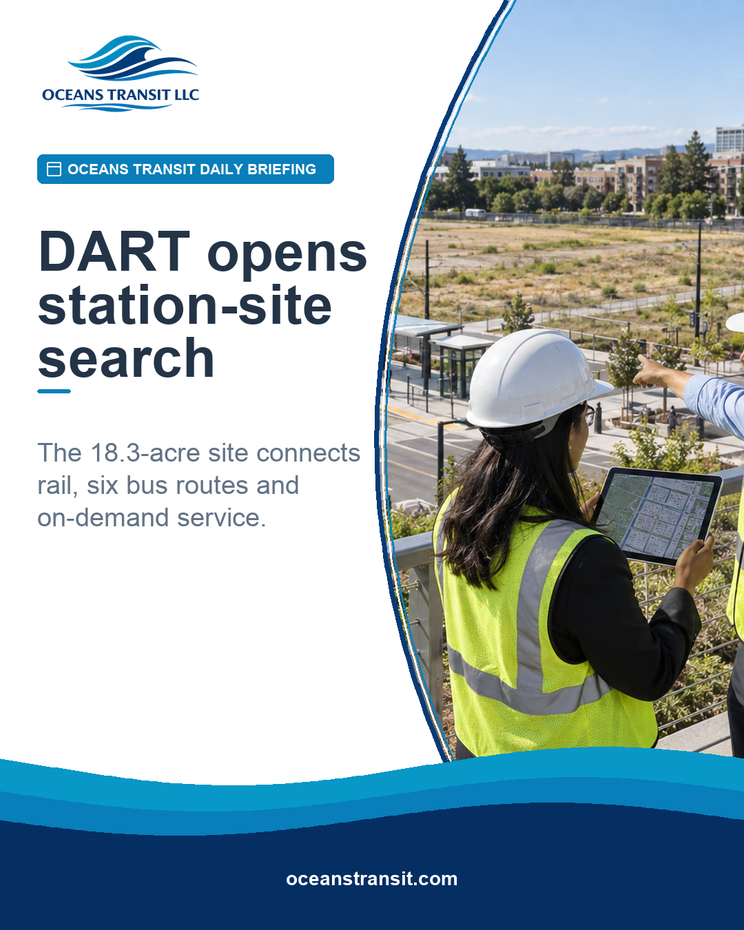Generic planning professionals survey an undeveloped parcel beside an unbranded rail and bus station.